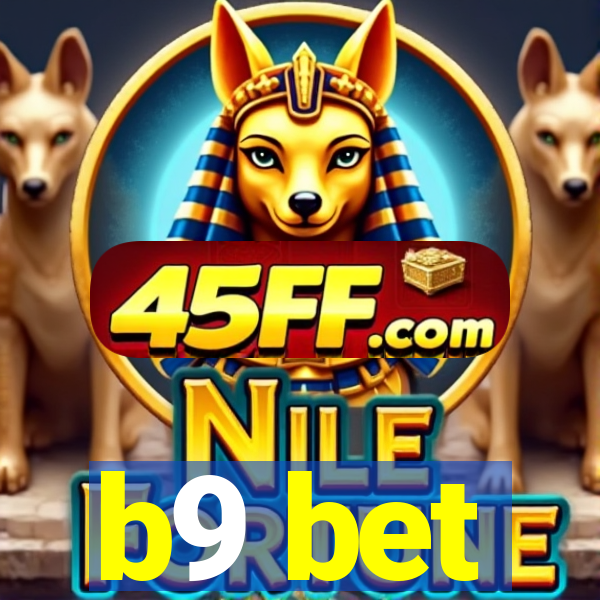 b9 bet